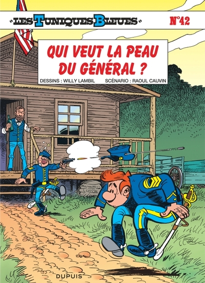 Picture of Les Tuniques Bleues - Tome 42 - Qui veut la peau du général ?