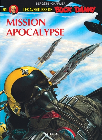 Image de Buck Danny - Tome 41 - Mission Apocalypse