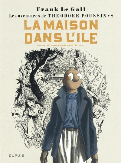 Picture of Théodore Poussin - Tome 8 - La Maison dans l'île (Réédition)