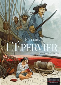 Picture of Epervier - Archives secrètes (L') - Tome 0 - L'Épervier - Archives secrètes