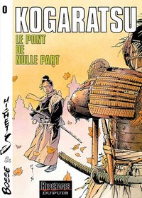 Picture of Kogaratsu - Tome 0 - Le Pont de nulle part