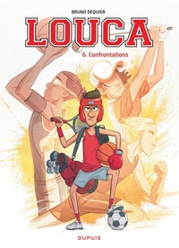 Image de Louca - Tome 6 - Confrontations