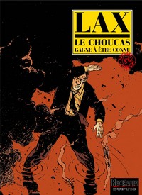 Picture of Le Choucas - Tome 6 - Le Choucas gagne à être connu
