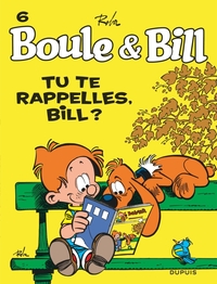 Picture of Boule et Bill - Tome 6 - Tu te rappelles, Bill ?
