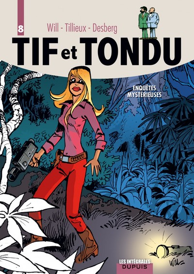 Image de Tif et Tondu - L'intégrale - Tome 8 - Enquêtes mystérieuses