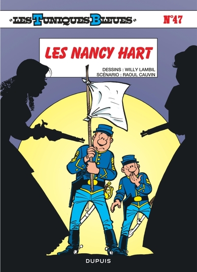 Picture of Les Tuniques Bleues - Tome 47 - Les Nancy Hart
