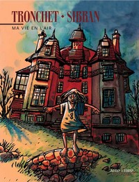 Picture of Ma vie en l'air - Tome 0 - Ma vie en l'air