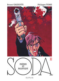 Picture of Soda - Tome 11 - Prières et balistique (réédition)
