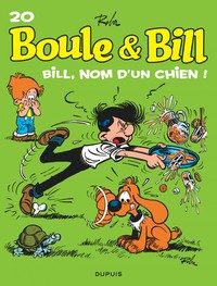 Image de Boule et Bill - Tome 20 - Bill, nom d'un chien !