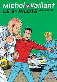 Image de Michel Vaillant - Tome 8 - Le 8e pilote