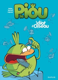 Image de Le Piou - Tome 1 - Idiot d'oiseau