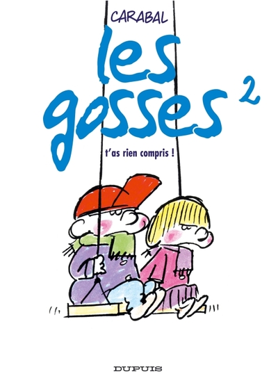 Image de T'AS RIEN COMPRIS !