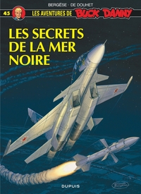 Image de Buck Danny - Tome 45 - Les Secrets de la mer Noire