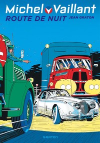 Image de Michel Vaillant - Tome 4 - Route de nuit