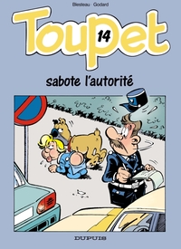 Image de TOUPET SABOTE L'AUTORITE