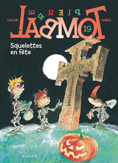 Picture of Pierre Tombal - Tome 19 - Squelettes en fête