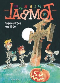 Picture of Pierre Tombal - Tome 19 - Squelettes en fête