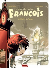 Image de Le monde selon François - Tome 3 - Le Maître du temps