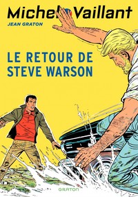 Image de Michel Vaillant - Tome 9 - Le retour de Steve Warson