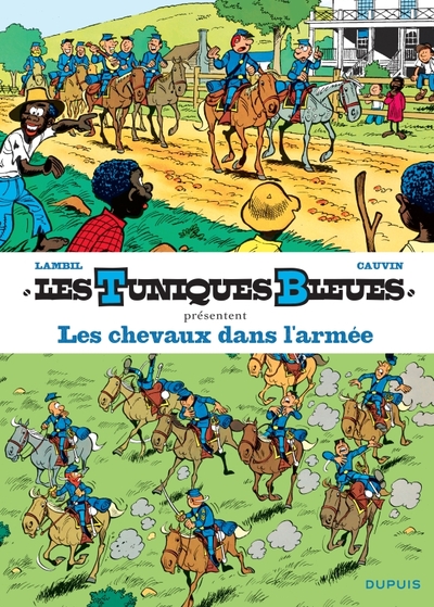 Picture of Les Tuniques Bleues présentent - Tome 2 - Les chevaux dans l'armée