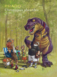 Picture of Chroniques absurdes Intégrale - Tome 0 - Chroniques absurdes Intégrale