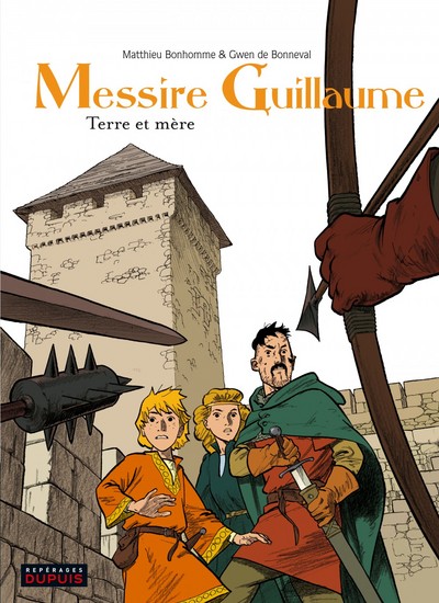 Picture of Messire Guillaume - Tome 3 - Terre et mère