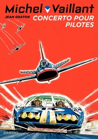 Image de Michel Vaillant - Tome 13 - Concerto pour pilotes