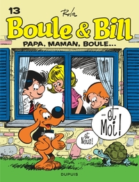 Image de Boule et Bill - Tome 13 - Papa, maman, Boule...
