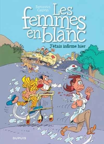 Picture of Les femmes en blanc - Tome 5 - J'étais infirme hier