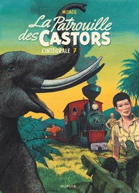 Image de La patrouille des castors  - L'Intégrale - Tome 7 -  La patrouille des Castors - L'intégrale - Tome