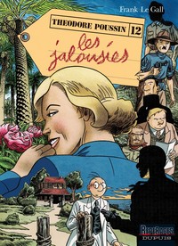 Image de Théodore Poussin - Tome 12 - Les Jalousies