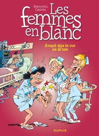 Picture of Les femmes en blanc - Tome 15 - Avant que le cor ne m'use !