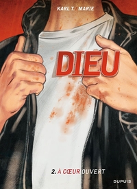 Image de Dieu - tome 2 - A coeur ouvert