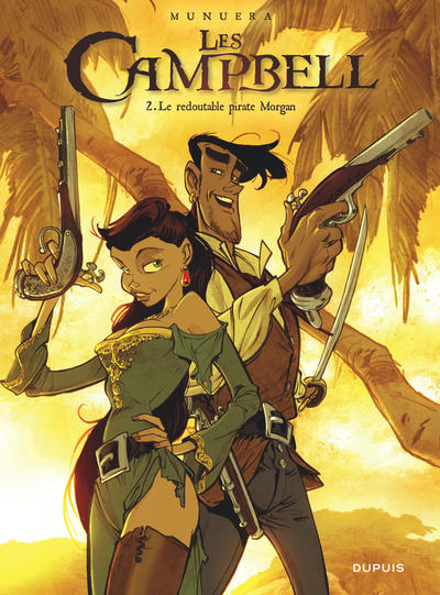Image de Les Campbell - Tome 2 - Le redoutable pirate Morgan