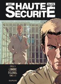Picture of Haute sécurité - Tome 5 - L'ombre d'Ezekiel - tome 1/2