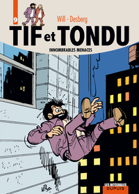 Image de Tif et Tondu - L'intégrale - Tome 9 - Innombrables menaces