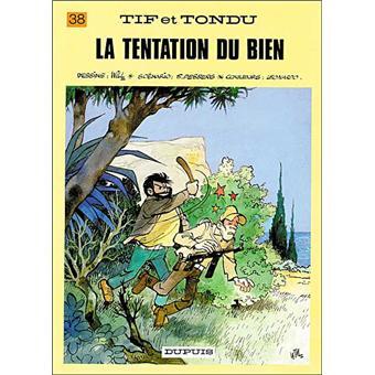 Image de Tif et Tondu - Tome 38 - La Tentation du Bien