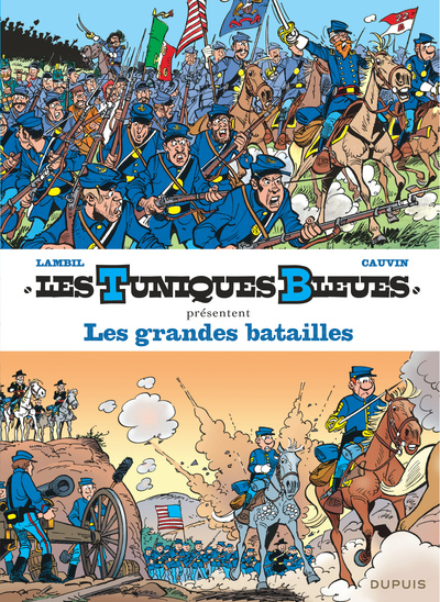 Picture of Les Tuniques Bleues présentent - Tome 1 - Les grandes batailles