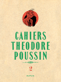 Image de Théodore Poussin - Cahiers - Théodore Poussin - Cahiers, Tome 2/4