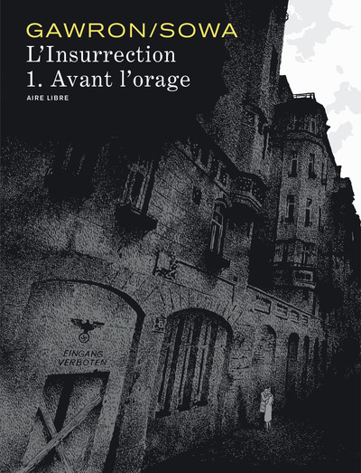 Image de L'insurrection - Tome 1 - Avant l'orage