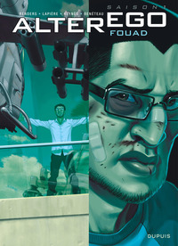 Image de Alter Ego - Saison 1 - Tome 2 - Fouad