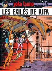 Image de Yoko Tsuno - Tome 18 - Les Exilés de Kifa