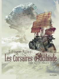 Image de Les Corsaires d'Alcibiade - Tome 4 - Le projet secret