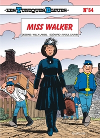 Picture of Les Tuniques Bleues - Tome 54 - Miss Walker