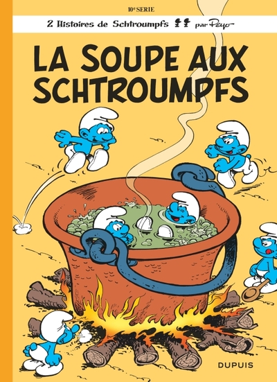 Image de Les Schtroumpfs - Tome 10 - La Soupe aux Schtroumpfs