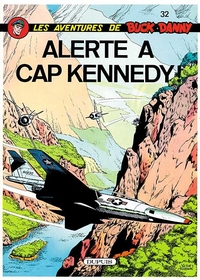 Image de Buck Danny - Tome 32 - Alerte à cap Kennedy