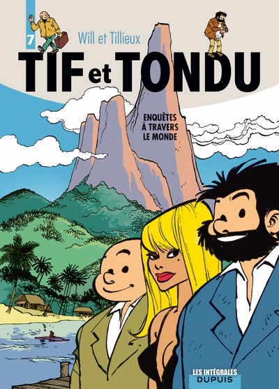 Image de Tif et Tondu - L'intégrale - Tome 7 - Enquêtes à travers le monde