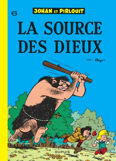 Image de Johan et Pirlouit - Tome 6 - La Source des dieux