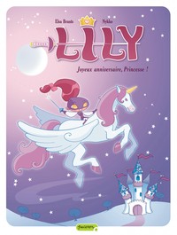 Image de Lily - Tome 1 - Joyeux anniversaire, Princesse !