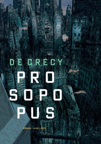 Picture of Prosopopus - Tome 0 - Prosopopus (roman)